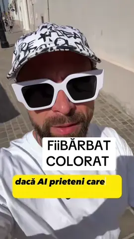 FiiBĂRBAT FĂ-TE CÂT MAI VIZIBIL 🫵🫵🫵#fiibarbat #colora 