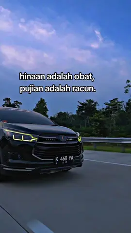 hinaan adalah obat pujian adalah Racun #teamdaytona #innova #kagoya2gd #fyp 