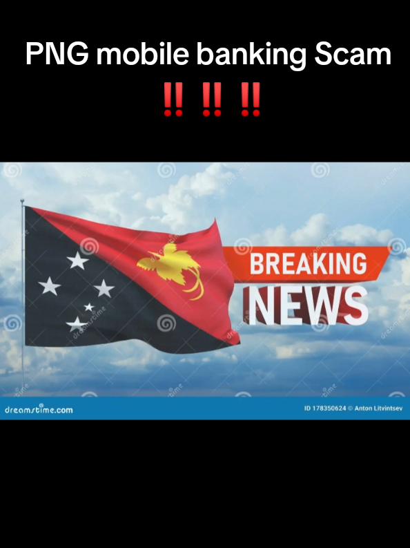 !!! ‼️‼️ALERT PNG... SCAM ALERT.... people with mobile banking you need to know this ‼️‼️#tiktokviralvideo #png #new 
