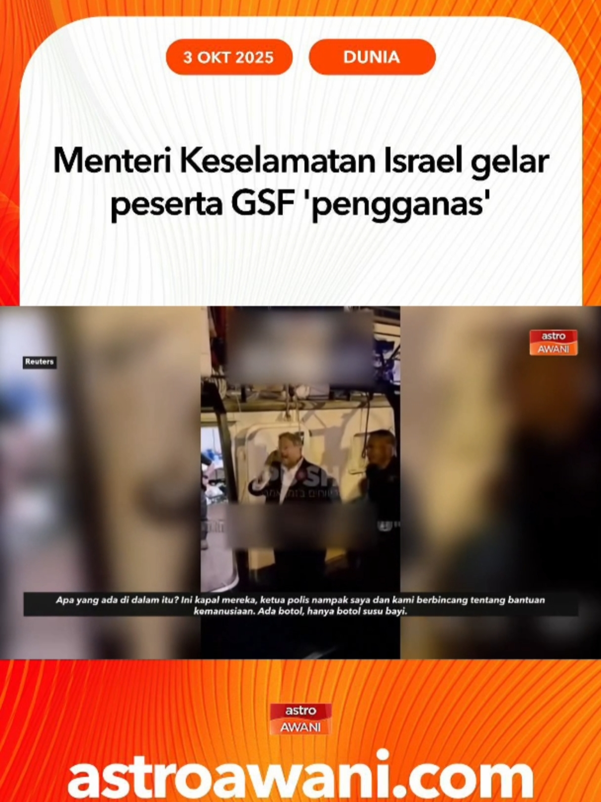 Peserta Global Sumud Flotilla (GSF) pada Khamis digelar sebagai 