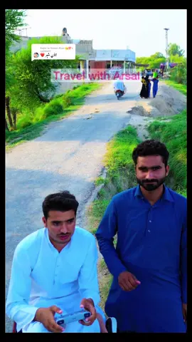 Replying to @Naeem Khan 😘💯 #plzsupport #سنگت___لائک___شیئر___کریسو #Laadan #travelwitharsal #Deraghazikhan 
