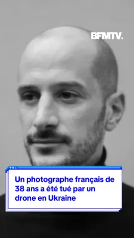 Antoni Lallican, âgé de 38 ans, est mort ce vendredi matin en Ukraine, lors d'un reportage à une quinzaine de kilomètres du front. #ukraine #guerre #drone #sinformersurtiktok 