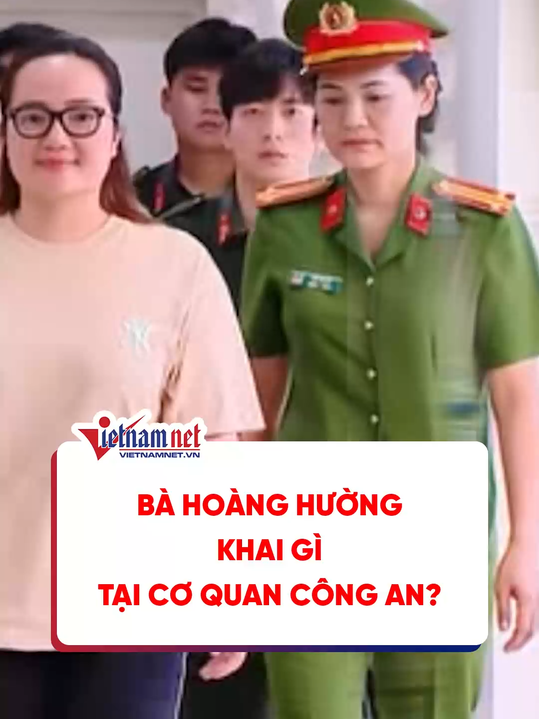 Bà Hoàng Hường khai gì tại cơ quan công an? #vietnamnet #news