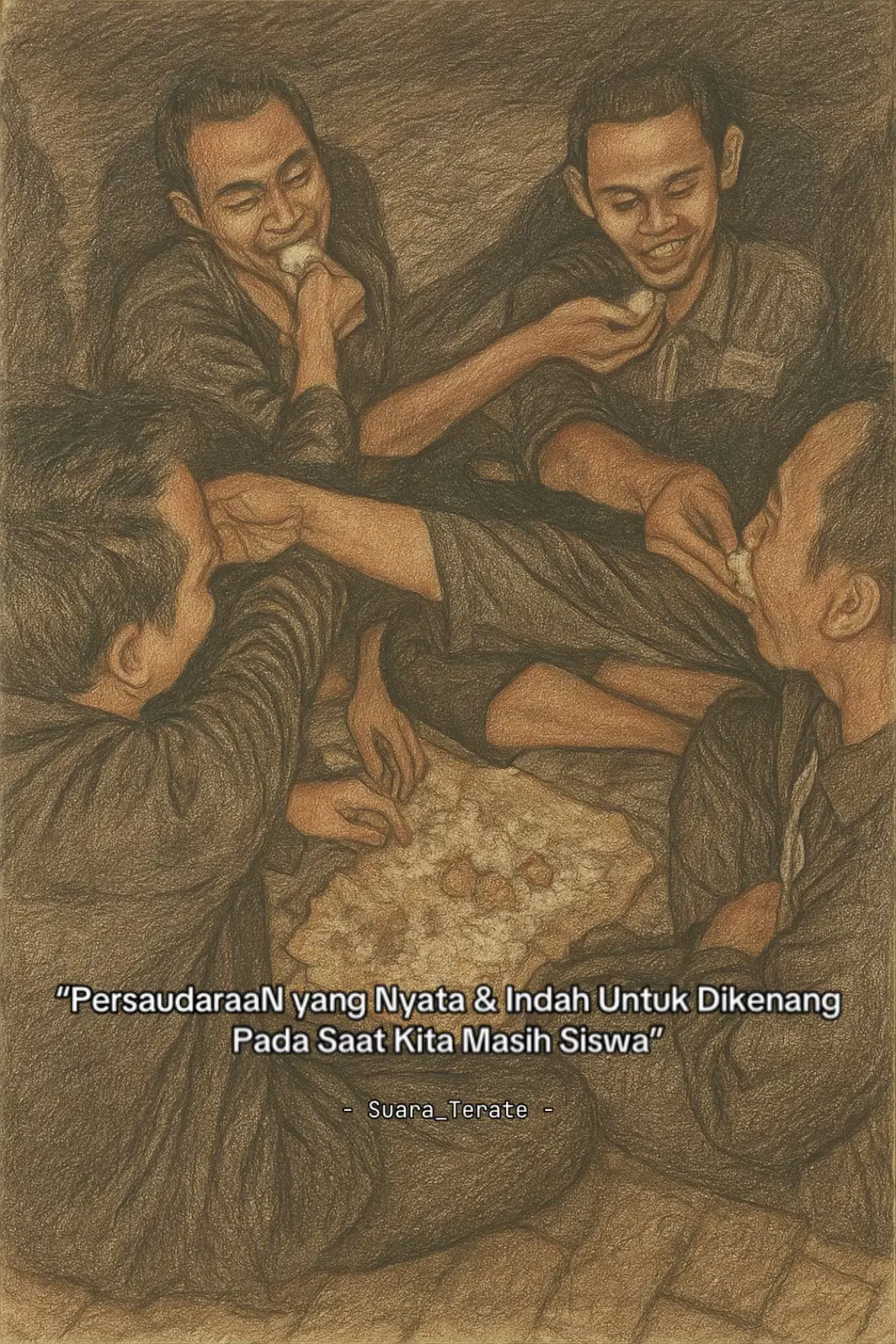 “Seduluran sing tulus iku ora iso diganti opo wae… Mangan sak tampah bareng, ngguyu bareng, nangis bareng. Kenangan sing ora bakal ilang nalika pas dadi siswa.” #seduluran #kenangansiswapsht #pshtstory #suaraterate  