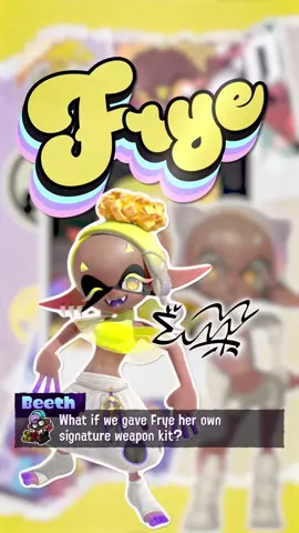 What if Frye had a signature weapon kit? #splatoon #nintendo #splattok 