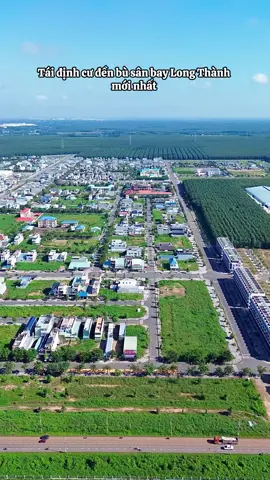 Tái định Cư Sân Bay Long Thành , 282hecta mới nhất lên hình tuyệt đẹp, ace đầu tư BĐS alo em nhé #fypシ゚ #tamlongthanh #sanbaylongthanh 