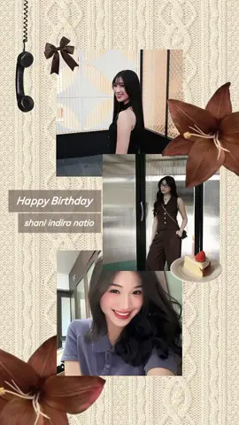 hbd ci @Shani Indira , btw buat besok