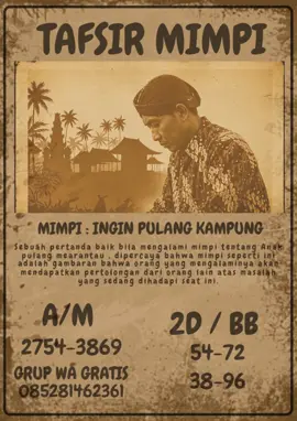 MIMPI : INGIN PULANG KAMPUNG Sebuah pertanda baik bila mengalami mimpi tentang Anak pulang mearantau , dipercaya bahwa mimpi seperti ini adalah gambaran bahwa orang yang mengalaminya akan mendapatkan pertolongan dari orang lain atas masalah yang sedang dihadapi seat ini. #fyp #RamalanAngka #TafsirMimpi #pulangkampung #angka 