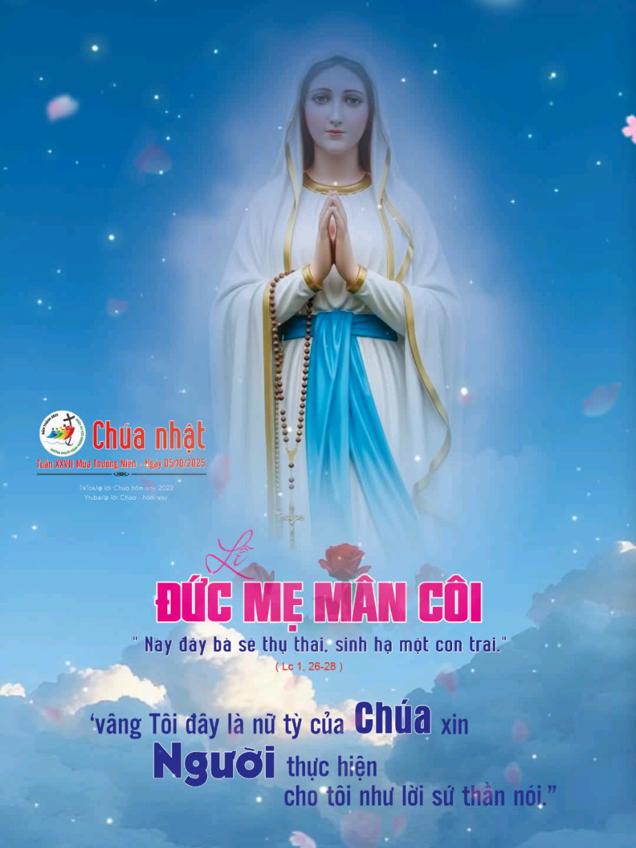 KÍNH TRỌNG THỂ LỄ ĐỨC MẸ MÂN CÔI - CHÚA NHẬT NGÀY 05/10/2025. #loichua #loichuahomnay #kinhthanh #conggiao #memaria 