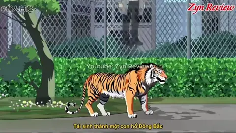 [ FULL SS1 ] TÁI SINH THÀNH VUA HỔ
