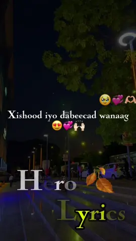 #herolyrics #somalilyrics🌺😕💎 #jawi_bila🌊❤️🌴 