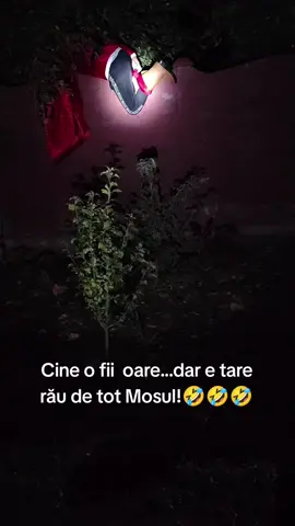 @Ajutorul.lui.Moscraciun Moșule e tare rău dare te vad copii ce faci 🤣🤣🤣🤣