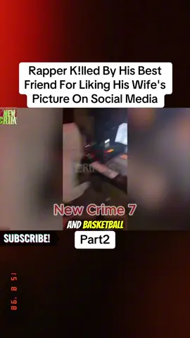 Rapper K!lled By His Best Friend For Liking His Wife's Picture On Social Media - Part2#crime #storycrime #dangreous #viral #fybシ 