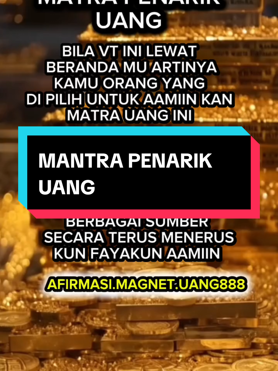 Matra Penarik Uang #mantrauang #magnetuang #lowofattraction #afirmasipositif #fyppppppppppppppppppppppp 