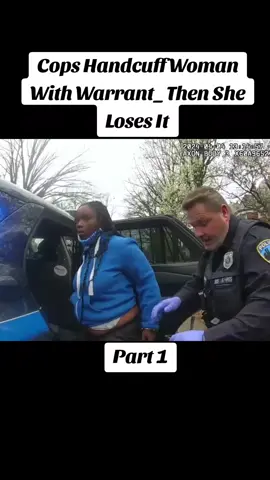 Cops Handcuff Woman With Warrant_ Then She Loses It #policeofficer #police #cops #bodycam 
