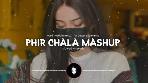 phir chala mashup song name 🥰🎧🎶🥰😎 slowed and reverb used headphones 🎧🎶🥰😎🥰🎧#viral #slowedandreverb #usedheadset #usedheadphones🎧_ 