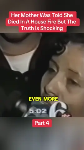 Part 4| Her Mother Was Told She Died In A House Fire But The Truth Is Shocking #KendallRea #truecrime #truestory #truecrimestories #fyp 