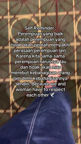 Wanita yang mempunyai value dan tau boundaries bisa memposisikan dirinya dengan baik dan bisa menghargai sesama perempuan #fyppppppppppppppppppppppp #katakata #fypage 