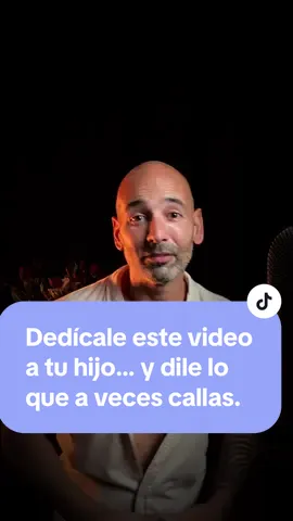 Dedícale este video a tu hijo… y dile lo que a veces callas. . . . #reflexionesdevida #poem #amihijo #dedicar #danieldelcampo2024  Este audio de guitarra le pertenece a @Néstor Buide 