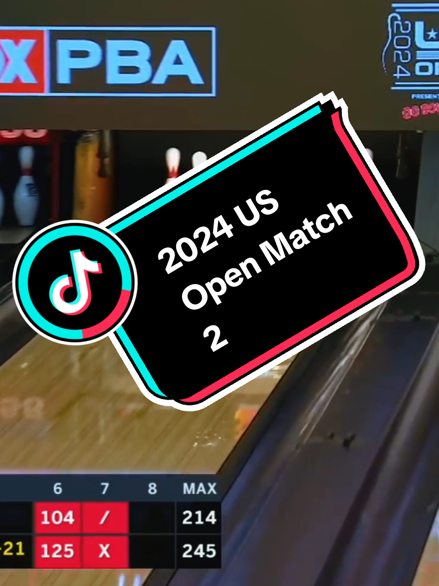 2024 Bowling US Open Match 2 (EJ Tackett vs. Kyle Troup) #sports #bowling #pba #pbabowling #USOpen 