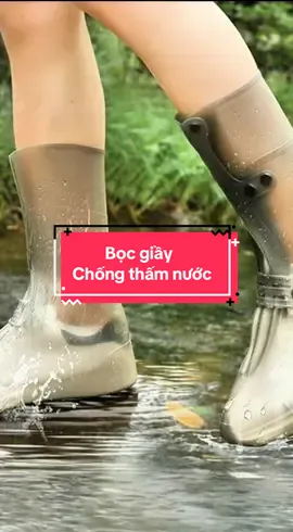 Bọc giày cao cổ chống thấm nước.       #ChongThamToanDien #GiàyĐiMưa #ChốngThấmHiệuQuả #vairal #ttlk 