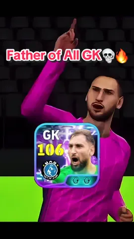 Donarumma is father of All Gk 💀🔥#efootballmobile #goalkeeper #vandarsar #fyp #creatorsearchinsights 