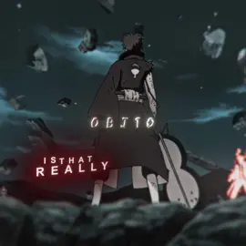 Collab w the goat @𝙁𝙀𝘼𝙍愛 \\ #naruto #obito #narutoshippuden #foryoupage  #narutoshippudenedit 