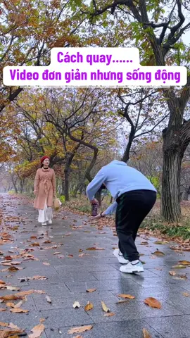 Cách quay video đơn giản nhưng rất ấn tượng và sống động #fyp #foryou #foryoupage #viral #xuhuong 