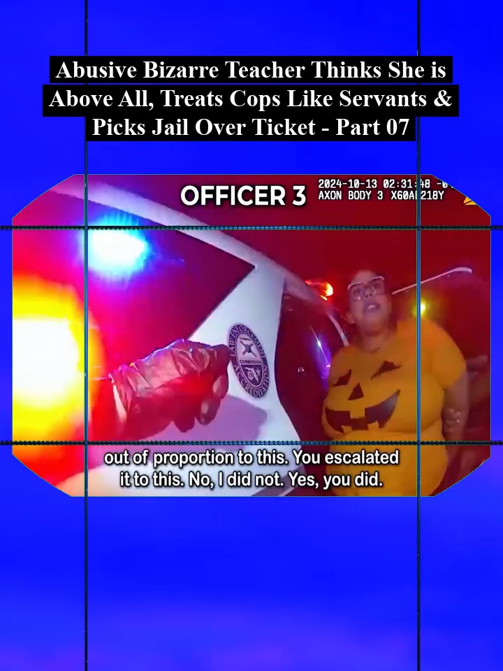 _Abusive Bizarre Teacher Thinks She's Above All, Treats Cops Like Servants & Picks Jail Over Ticket - Part 07 #foryou