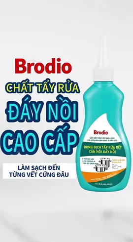 Đáy nồi đen lì, cọ hoài không sạch? Dùng ngay dung dịch tẩy rửa cặn đen Brodio – thoa 1 lớp, chờ chút rồi lau là sáng bóng như mới. Tẩy mạnh mà không làm xước nồi, giải quyết cả cặn cháy, cặn khét lâu ngày! #AFL #TayRuaCanDenNoi #DungDichBrodio #VeSinhNhaBep #NoiChaoSachBong   