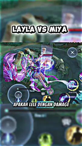 Layla Vs Miya || manakah mm terkuat di late game? #WinWithMLBB #MLBB #MLBBIDCreator #mobilelegends #layla 