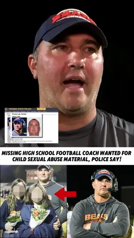 A high school football coach who went missing last week is wanted for possession of child sexual abuse material and using a computer to solicit a minor, authorities in Virginia said. #Football #Sports #travisturner #footballcoach  #missing