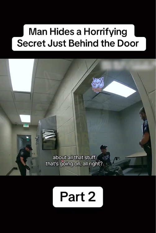 Part 2: Man Hides a Horrifying Secret Just Behind the Door #cops #police #tiktok #viral #fyp 
