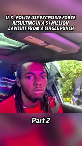 U.S. police use excessive force resulting in a $1 million lawsuit from a single punch part2 #police #cops #fyp #foryou #tiktok 