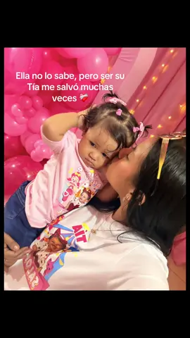 Mi amor más grande solo le puedo demostrar a mi #sobrinalinda❤️‍🩹 #tia #fypp #1añito #felizcumpleaños 