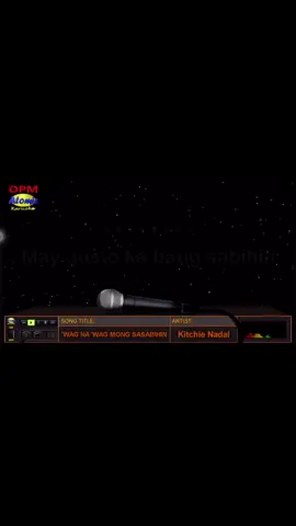Kanta ka muna; song:wag na wag mong sadabihin #karaoke #karaoketiktok #singing #fyp 