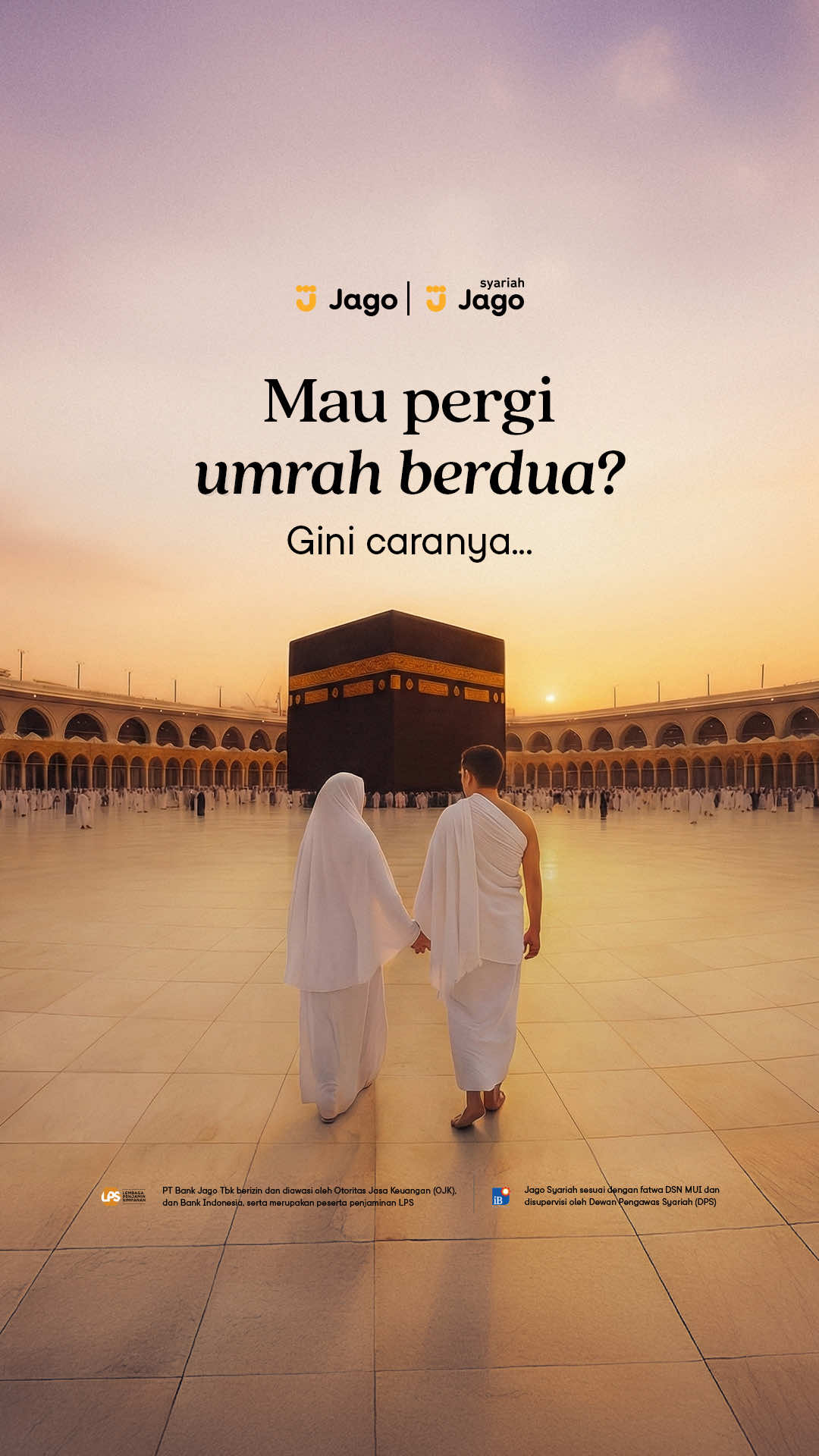 Alhamdulillah, lebih tenang nabung umrah berdua pakai Kantong Bersama dengan akad Wadiah di Jago Syariah! ✨ -------------------- PT Bank Jago Tbk berizin dan diawasi oleh Otoritas Jasa Keuangan (OJK) dan Bank Indonesia, serta merupakan peserta penjaminan LPS. Jago Syariah sesuai dengan fatwa DSN MUI dan disupervisi oleh Dewan Pengawas Syariah (DPS). 