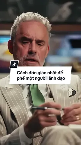 Cách đơn giản nhất để phế một người lãnh đạo #1phut1cauchuyen #xuhuong 