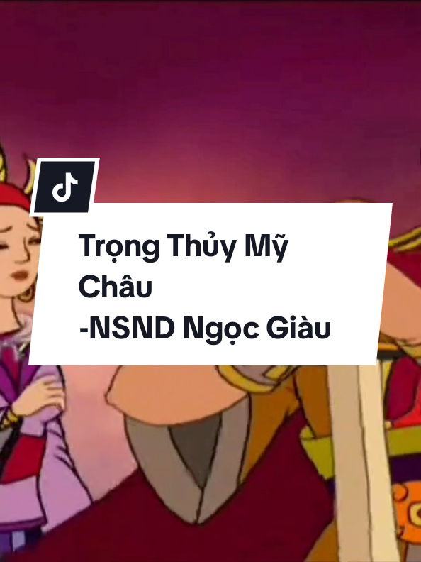 “Gái mê chồng nên phả,n nước,phả'n cha” ---- Cổ: Trọng Thủy Mỹ Châu NSND Ngọc Giàu. #cailuong #ngocgiau #trongthuymychau #xuhuong #vongco 