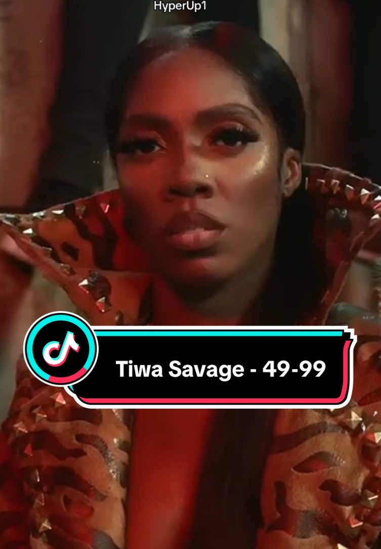 Tiwa Savage - 49-99 (lyrics) #tiwasavage #tiwasavagelovers #afrobeats #naijatiktok #naijatiktok🇳🇬🇳🇬🇳🇬 