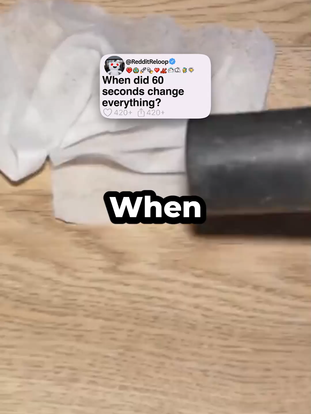 When did 60 seconds change everything? #reddit #redditreadings