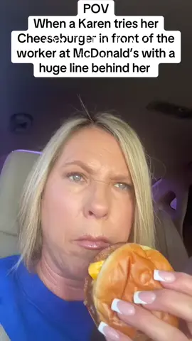 Have McDonakd’s cheeseburgers gotten smaller or is it just me? #pov #karen #humor #fypシ #onthisday 
