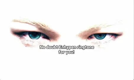 NO DOUBT ENHYPEN ringtone! #ringtoneenhypen #nodoubtenhypen 