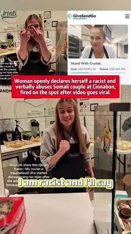 Woman openly declares herself a racist and verbally abuses Somali couple at Cinnabon, fired on the spot after video goes viral. #foryou #usa #tiktok #cinnabon #fyp 