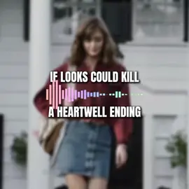 If looks could kill - @jen #aheartwellending #iflookscouldkill #editaudio #mp3 #audios 