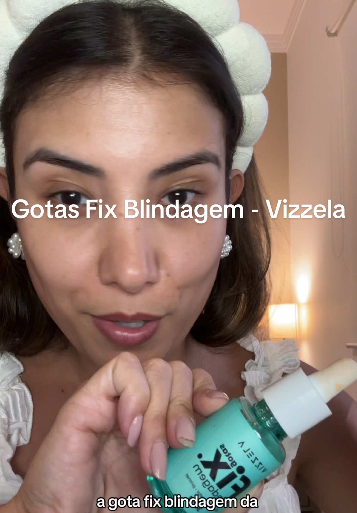 Make intacta e aprova D’água! 😌💦 Gotas Fix Blindagem - Vizzela