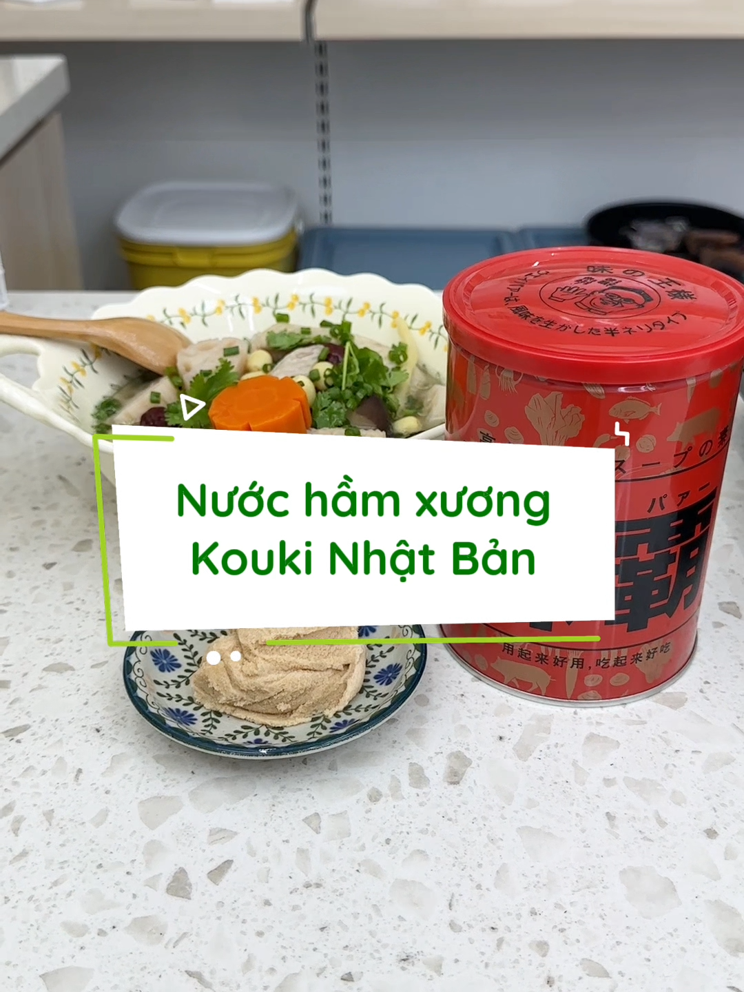 Nấu canh tiện lợi, bổ dưỡng không cần tốn nhiều thời gian hầm xương với Nước hầm xương cô đặc Kouki Nhật Bản #hachihachi #nuochamxuongcodac #nuochamxuongnhatban #hangnhatchinhhang #nuochamxuong