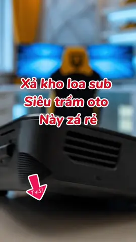 Xả kho loa sub siêu trầm oto này zá rẻ #loa #loasub #loasuboto #loasieutram #xe #oto #phukien #xuhuong #thịnhhành #tiepthilienket 