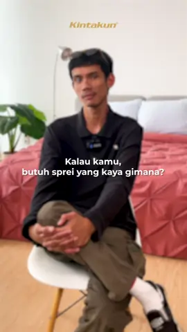 Butuh sprei yang kayak gimana? #kintakun #kintakuncollection #sprei #genz #bikintidurenak #ExploreYourComfort 