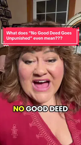 “No good deed goes unpunished” means this: Sometimes when you try to do something kind, helpful, or generous… you still end up getting criticized, questioned, or hurt because of the good thing you did. It’s the irony of human behavior: You step up → someone gets offended. You help → someone finds fault. You go the extra mile → someone complains about your shoes. It doesn’t mean kindness is wrong. It means people sometimes react from their own stuff, not your intention. At its core, the phrase is saying: Good actions do not guarantee good reactions. And your kindness may trigger someone else’s insecurity, fear, or control. It’s a reminder to keep doing good anyway — because the pushback is rarely about you.#keepsmiling #livingred ##noooddeedgoesunpunished ##keepdoinggoodanyway